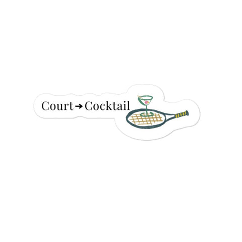 Court to Cocktail Sticker