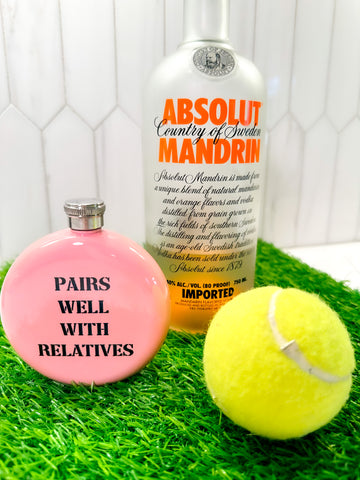 Tennis Gift - Round Flask Pink -Pairs Well with Relatives